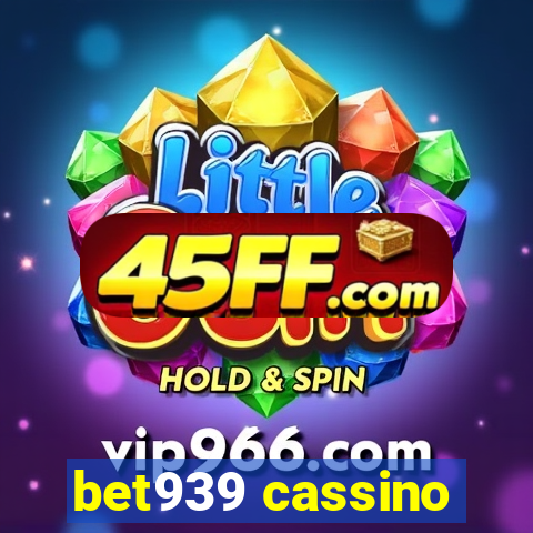 bet939 cassino